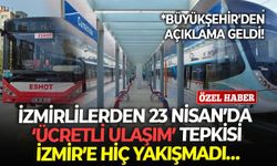 İzmirlilerden 23 Nisan’da ‘ücretli ulaşım’ tepkisi: İzmir’e hiç yakışmadı…