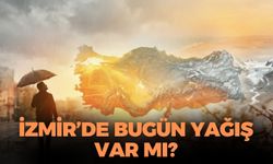 İzmir'de bugün yağış var mı? Meteoroloji açıkladı: Ege Bölgesi'nde sıcaklıklar artıyor!