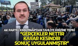 İzmir'deki tahliye krizinde AK Partili Kırkpınar'dan açıklama: "Gerçekler nettir, sonuç uygulanmıştır"