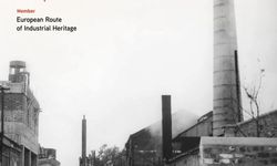 İzmir'e Avrupa'dan tescil: 3 tarihi yapı artık Endüstriyel Miras Rotası'nda!