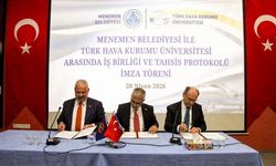 Menemen'e ikinci üniversite geliyor! THK ile imzalar atıldı