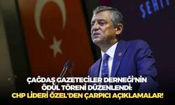 Çağdaş Gazeteciler Derneği'nin ödül töreni düzenlendi: CHP lideri Özel'den çarpıcı açıklamalar!