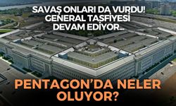 Savaş Pentagon'u da vurdu! 2 general daha görevden alındı!