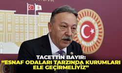CHP’li Bayır’dan, danışma kurulunda ilginç çıkış: “Esnaf odalarını ele geçirmemiz lazım”