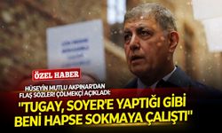 Hüseyin Mutlu Akpınar'dan flaş sözler! Çölmekçi açıkladı: ''Tugay, Soyer'e yaptığı gibi beni hapse sokmaya çalıştı''