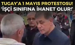 İzmir'de 1 Mayıs kutlamalarında Cemil Tugay'a protesto: Burada olmanız işçi sınıfına ihanet olur!