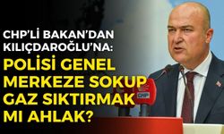 CHP İzmir Milletvekili Bakan’dan Kılıçdaroğlu’na: Polisi genel merkeze sokup gaz sıktırmak mı ahlak?