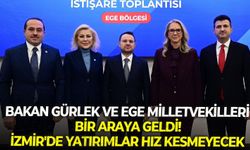 Bakan Gürlek ve Ege Milletvekilleri bir araya geldi! İzmir'de yatırımlar hız kesmeyecek