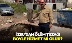 İZSU'dan Buca'da ölüm tuzağı! AK Partili Veli Balyemez'den Başkan Cemil Tugay'a çağrı: Belediyecilik bu mu?