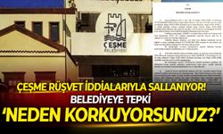 Çeşme rüşvet iddialarıyla sallanıyor! Belediyeye tepki: Neden korkuyorsunuz?