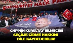 CHP'yi bekleyen asıl tehlike bu mu? Temmuz 2026'ya kadar kurultayını yapmazsa seçimlere katılamayabilir!