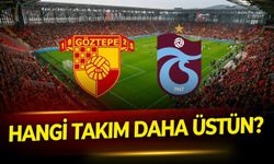 Göztepe'nin rakibi Trabzonspor! Hangi takım daha üstün? İşte tüm istatistikler!