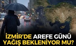 İzmir'de arefe günü yağış var mı? Tüm ilçelerde beklenen hava durumu!