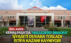 Kemalpaşa’da "Hallederiz birader" siyaseti duvara tosladı: İstifa kazanı kaynıyor!