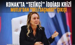 Konak’ta “tetikçi” iddiası krizi: Mutlu’dan “Deli saçması” çıkışı