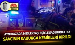 Aynı kazada meslektaşı eşiyle sağ kurtuldu: Savcının kaburga kemikleri kırıldı!