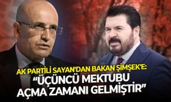 AK Partili Sayan'dan Bakan Şimşek'e: “Üçüncü mektubu açma zamanı gelmiştir”