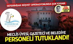Seferihisar rüşvet operasyonunda şok karar: Meclis üyesi, gazeteci ve belediye personeli tutuklandı!