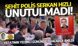 Vefatının yedinci gününde dualarla anıldı: Şehit polis Serkan Hızlı unutulmadı!