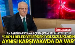 AK Partili Köse: "CHP'li belediyelerdeki yolsuzlukların aynısı Karşıyaka'da da var"