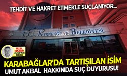 Tehdit ve hakaret etmekle suçlanıyor: Karabağlar'da tartışılan isim Umut Akbal  hakkında suç duyurusu!