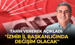 Kılıçdaroğlu’nun CHP iletişim Koordinatörlüğü'ne getirdiği Ali Haydar Fırat: ''İzmir il başkanlığında değişim olacak''