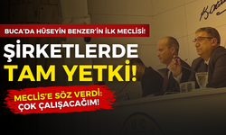 Buca’da yeni başkan vekili Hüseyin Benzer ilk meclisini topladı!