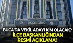 Buca'da başkan vekil adayı kim olacak? CHP İlçe başkanlığından resmi açıklama!
