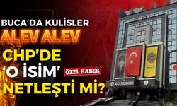 Buca’da kulisler alev alev! CHP’de ‘o isim’ netleşti mi?