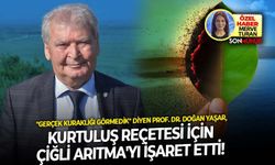 "Gerçek kuraklığı görmedik" diyen Prof. Dr. Doğan Yaşar, kurtuluş reçetesi için Çiğli Arıtma'yı işaret etti!