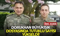 Dorukhan Büyükışık dosyasında tutuklu sayısı yükseldi!