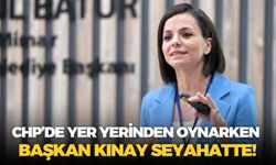 CHP’de yer yerinden oynarken Başkan Kınay seyahatte!