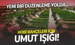 Hobi bahçeleri için umut ışığı! Bakan Murat Kurum vatandaşlardan gelen talebe uygun bir çalışma yürütüldüğünü duyurdu