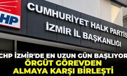 CHP İzmir'de en uzun gün başlıyor: Örgüt, görevden almaya karşı birleşti!
