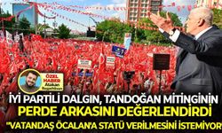 İYİ Partili Dalgın, Tandoğan mitinginin perde arkasını değerlendirdi: “Vatandaş, Öcalan’a statü verilmesini istemiyor”