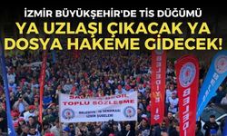 İzmir Büyükşehir'de TİS düğümü: Ya uzlaşı çıkacak ya dosya hakeme gidecek!