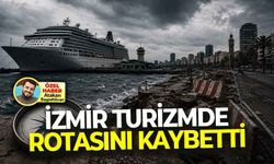 İzmir turizmde rotasını kaybetti: "Her geçen gün daha da kötüye gidiyoruz!"