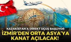 İzmir’den Orta Asya’ya kanat açılacak! Kazakistan’a direkt uçuş başlıyor