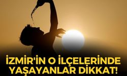 İzmir'in o ilçelerinde yaşayanlar dikkat! 38 dereceyi bulacak... Meteoroloji'den 'dışarı çıkmayın' uyarısı!