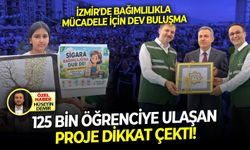 İzmir'de bağımlılıkla mücadele için dev buluşma!