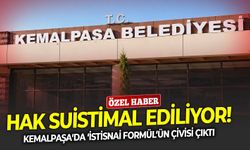 Kemalpaşa’da ‘istisnai formül’ün çivisi çıktı: Hak suistimal ediliyor!