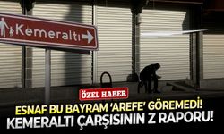 Kemeraltı Çarşısının Z raporu! Esnaf bu bayram ‘Arefe’ göremedi!