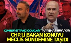 'Cumhur İttifakı Ocakları' tartışması büyüyor! CHP'li Bakan konuyu Meclis'e taşıdı