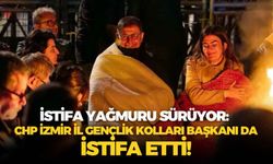 İstifa yağmuru sürüyor: CHP İzmir İl Gençlik Kolları Başkanı da istifa etti!
