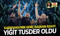 Karşıyaka’nın genç başkan adayı Yiğit Tusder oldu