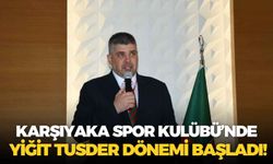 Karşıyaka Spor Kulübü’nde Yiğit Tusder dönemi başladı!
