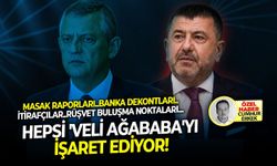 Masak raporları..banka dekontları..itirafçılar..rüşvet buluşma noktalaı... Hepsi 'Veli Ağababa'yı işaret ediyor!