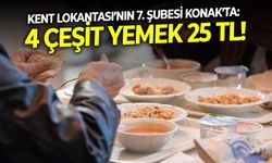 Kent Lokantası’nın 7. şubesi Konak'ta: 4 çeşit yemek 25 TL!