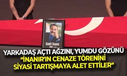 Barış Yarkadaş, İBB'ye ateş püskürdü: "Kadir İnanır'ın cenaze törenini siyasi tartışmaya alet ettiler!"