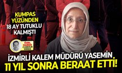 Kumpas yüzünden 18 ay tutuklu kalmıştı: İzmirli kalem müdürü Yasemin 11 yıl sonra beraat etti!